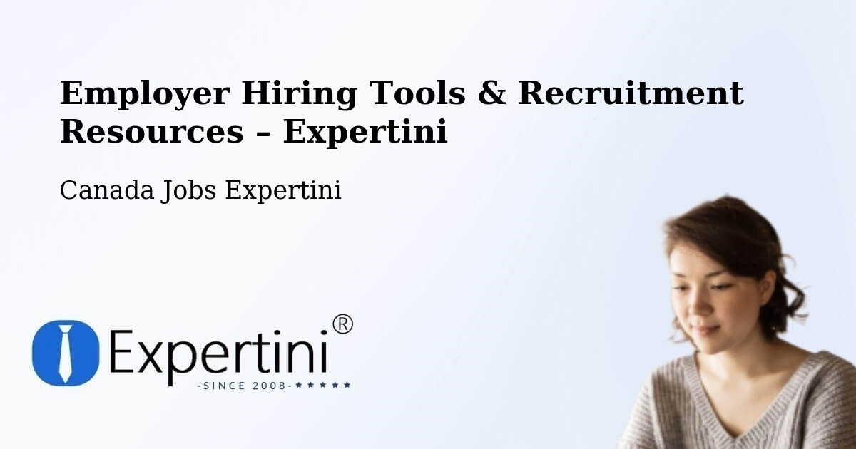 Employer Hiring Tools & Recruitment Resources – Thunder Bay - Thunder Bay, Canada Jobs Expertini